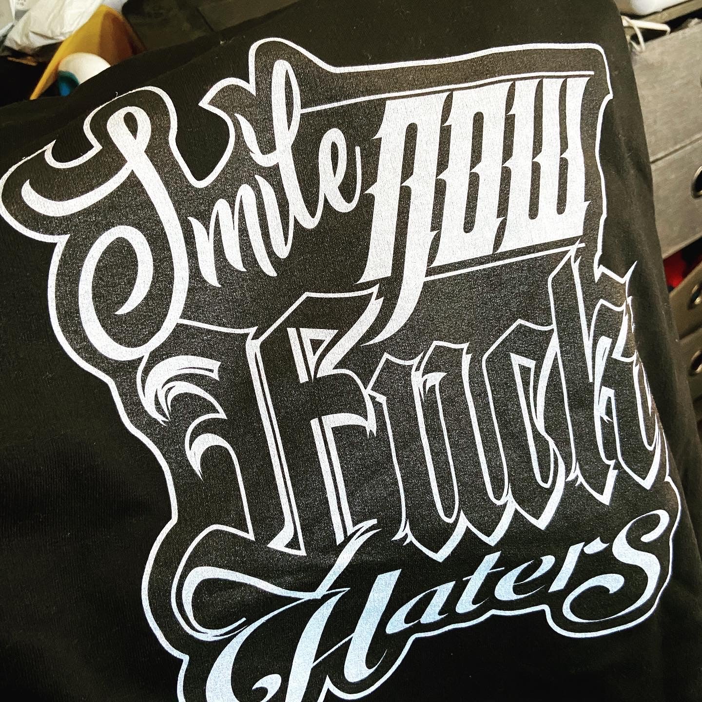 Smile Now F*ck Haters!